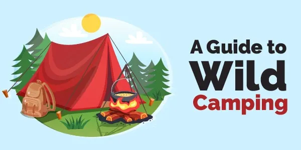 A Guide to Wild Camping