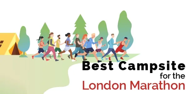 Best Campsite for the London Marathon