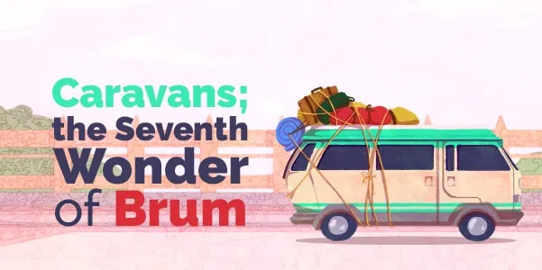 Caravans; the seventh wonder of Brum