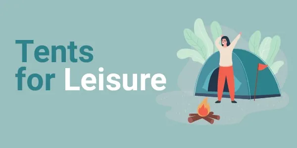 tents for leisure