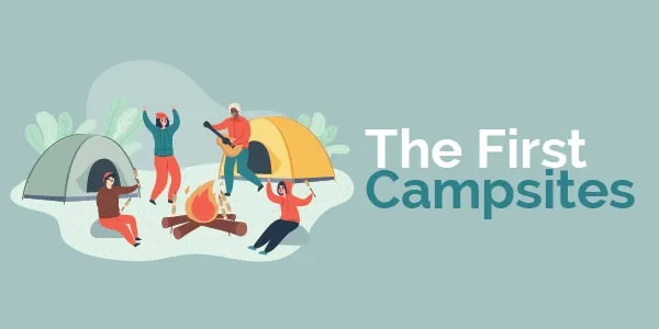 the first campsites